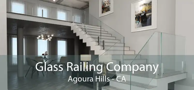 Glass Railing Company Agoura Hills - CA