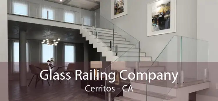 Glass Railing Company Cerritos - CA