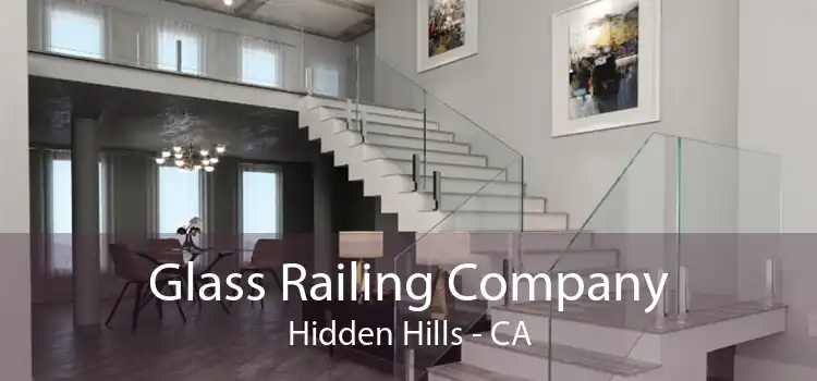 Glass Railing Company Hidden Hills - CA