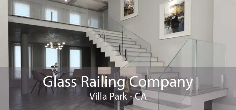 Glass Railing Company Villa Park - CA